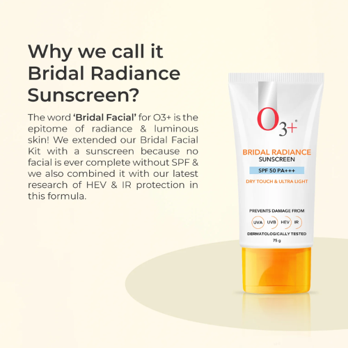 O3+ Bridal Radiance Sunscreen SPF 50 PA +++ (75g)