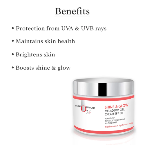 O3+ Shine & Glow Meladerm Gel Cream SPF 30 - 50ml
