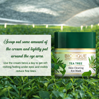 Biotique Tea Tree Skin Clearing Eye Mask 15gm